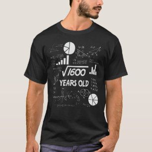 40th Birthday Square Root Math 40 Years Old Bday T-Shirt