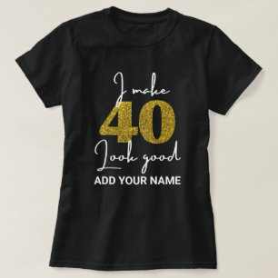 40th Birthday T-Shirt