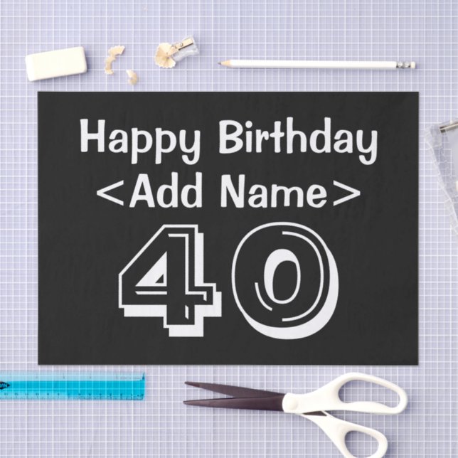 40th Birthday Themed Custom Name Tissue Paper (Craft)