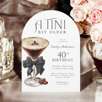 40th Birthday Tini Bit Older Espresso Martini