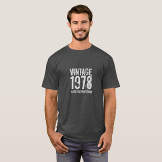 40th Birthday Vintage 1978 Aged to Perfection T-Shirt