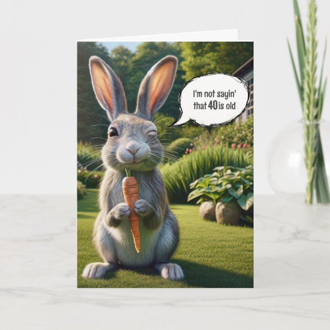 40th Birthday Winking Rabbit With a Carrot Card (Front)