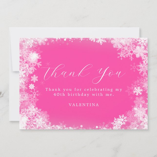 40th Birthday Winter Wonderland Snowflake Pink Thank You Card (Front)