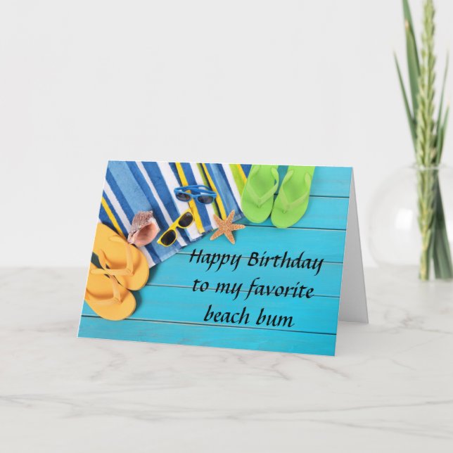 ***40th BIRTHDAY**** WISHES FOR MY FAV BEACH BUM Card (Front)