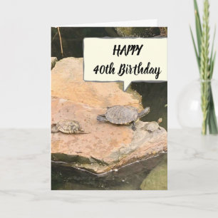 **40th BIRTHDAY** WISHES FROM COMICAL TURTLES Card