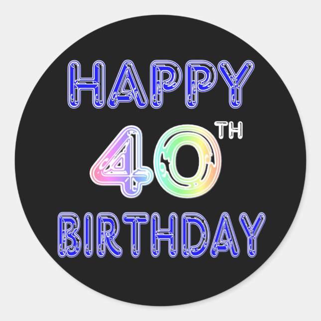 40th Birthday with Ballon Font Classic Round Sticker (Front)