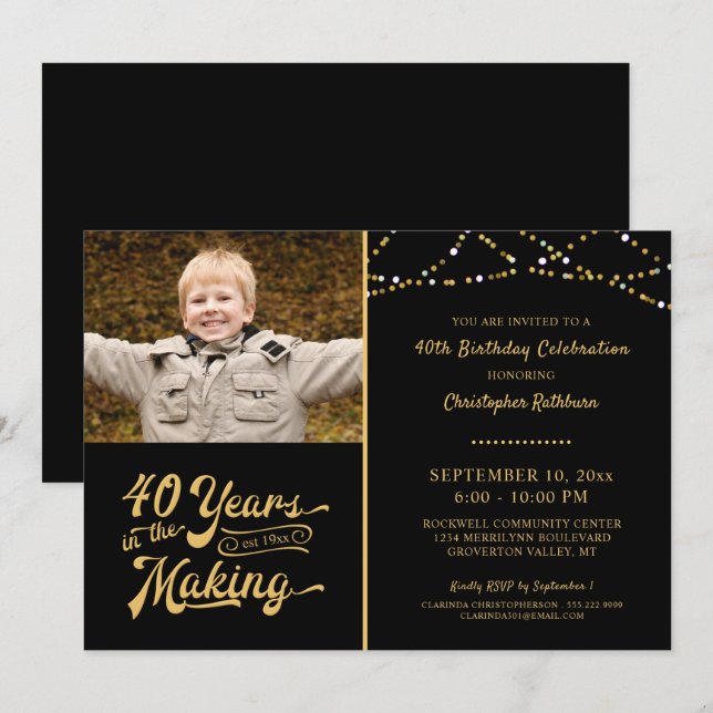 40th Birthday YEARS IN THE MAKING Black and Gold Invitation (Front/Back)