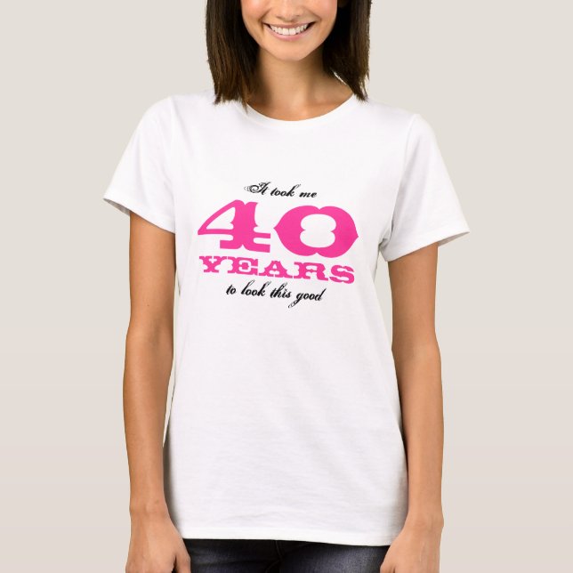 40th Bitrthday shirt for women | Personalizable (Front)