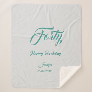 40th forty letterbirthday add name date year grey sherpa blanket