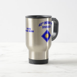 40th Infantry Division United States Military Travel Mug