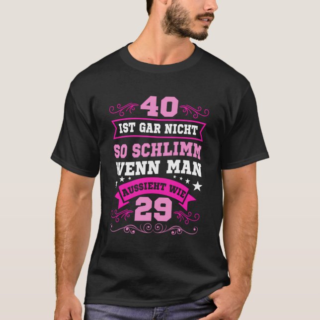 40Th Round Birthday T-Shirt (Front)