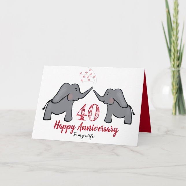 40th ruby wedding anniversary wife elephant card (Front)