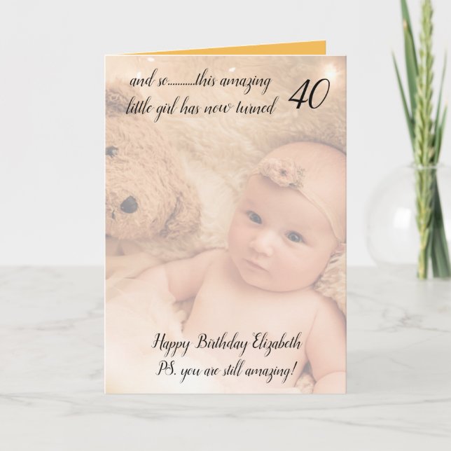 40th still amazing yellow and black birthday photo card (Front)