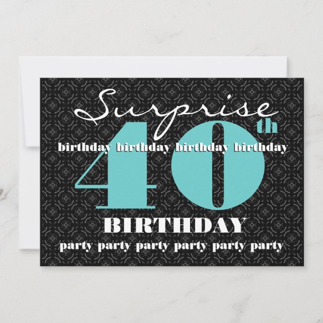 40th SURPRISE Birthday Black Turquoise W1858 Invitation (Front)