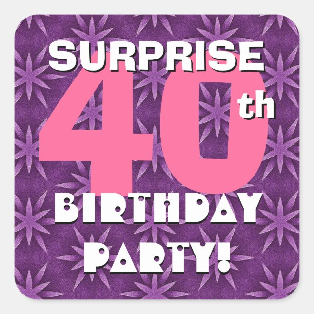 40th SURPRISE Birthday Fireworks Pink and Purple Square Sticker (Front)