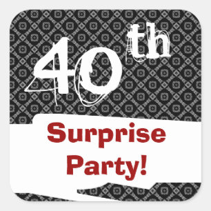 40th Surprise Birthday Party Black White and Red Square Sticker