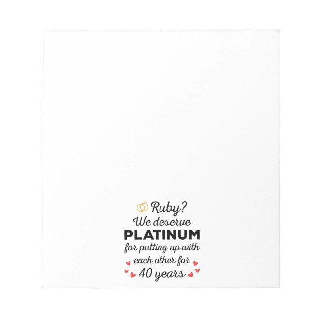 40th Wedding Anniversary I - Ruby Funny Couple Notepad (Front)