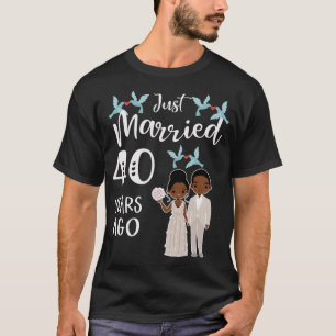 40th Wedding Anniversary - Just Married 40 Years T-Shirt