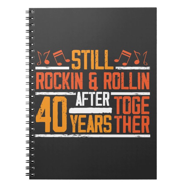 40th Wedding Anniversary Rocking Wife Husband Notebook (Front)