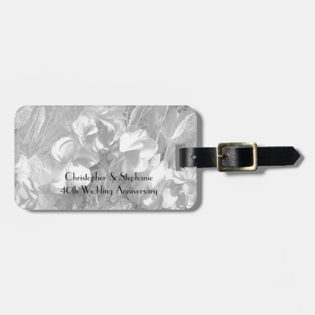 40th Wedding Anniversary White Flowers and Lace Luggage Tag (Front Horizontal)