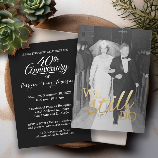 40th Wedding Anniversary with Photo - We Still Do Invitation (Wedding Anniversary Invitation - Modern Design with Photo)