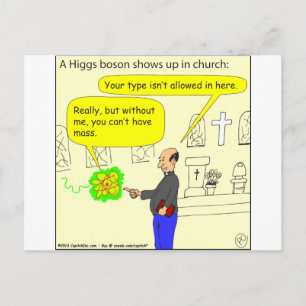 410 higgs boson in church Cartoon Postcard
