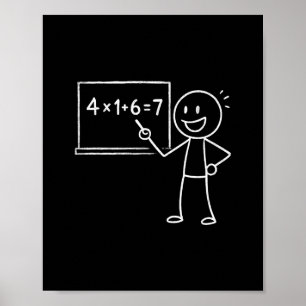 41 67 Meme Forty One Six Seven Funny Math Teacher Poster