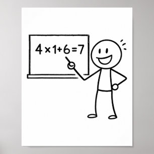 41 67 Meme Forty One Six Seven Funny Math Teacher Poster