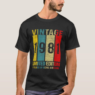 41 Birthday Gifts Vintage 1981 Limited Edition 41 T-Shirt