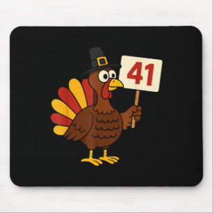 41 Funny Thanksgiving Turkey Meme Forty One 4 1 Gi Mouse Mat