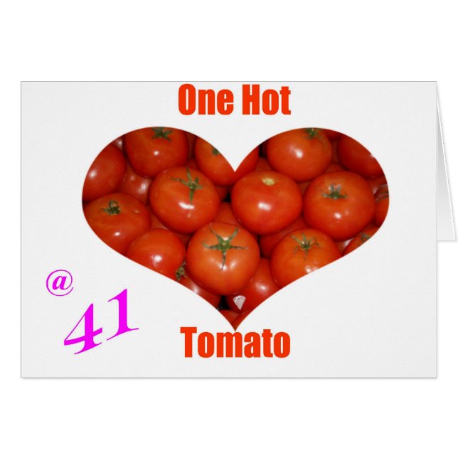 41 One Hot Tomato (Front Horizontal)