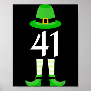 41 St Patricks Day Four One Kids Funny Leprechaun Poster