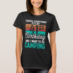 41 Year Old Camper Birthday For Men Mountains Camp T-Shirt