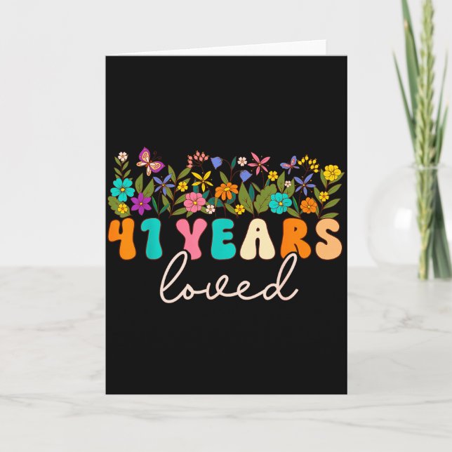 41 Years Loved Men Women 41 Years Old Groovy 41st  Card (Front)