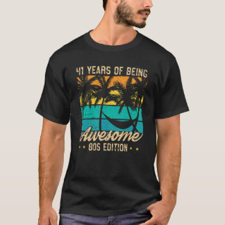 41 Years Of Being Awesome 80s Edition 41st Birthda T-Shirt