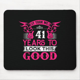 41 Years Old Birthday Funny Quote Graphics 41st Mouse Mat