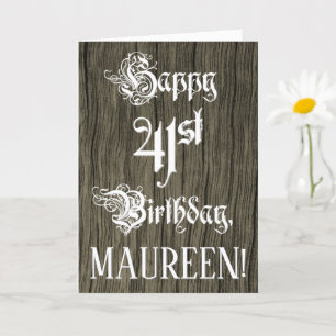 41st Birthday: Fancy, Elegant Text; Faux Wood Look Card