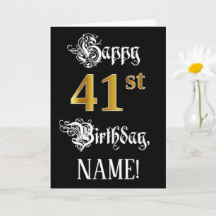 41st Birthday — Fancy Script; Faux Gold Look; Name Card