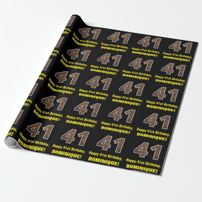 41st Birthday: Name & Faux Wood Grain Pattern "41" Wrapping Paper (Unrolled)
