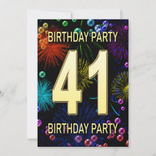 41st Birthday Party Invitation Fireworks Bubbles