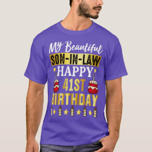41st Birthday Son in Law  T-Shirt