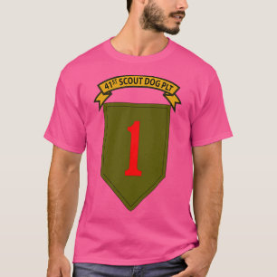 41st Scout Dog Platoon 1st Infantry Div T-Shirt