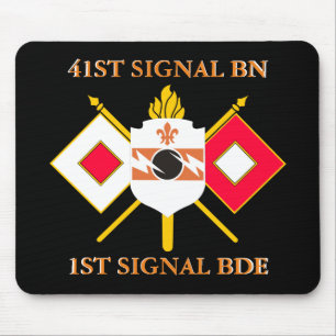 41ST SIGNAL BATTALION 1ST SIGNAL BRIGADE  MOUSE MAT