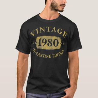 41st Vintage Quarantine Edition 1980 Birthday Gift T-Shirt