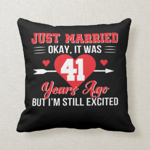 41st Wedding Anniversary Still Excited Cushion