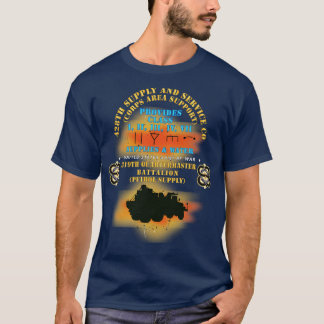428th SS Co 319th QM Bn X T-Shirt