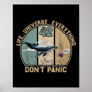 42 Answer To Life The Universe And Everything Don' Poster