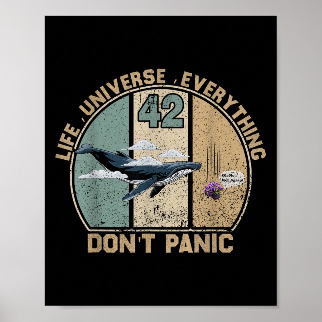 42 Answer To Life The Universe And Everything Don' Poster (Front)