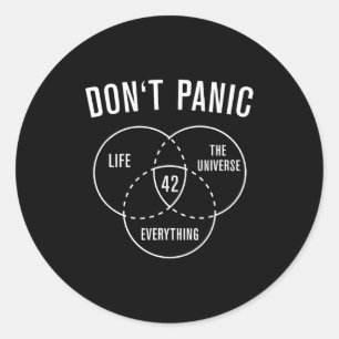 42 Answer To Life Universe And Everything Don't Pa Classic Round Sticker