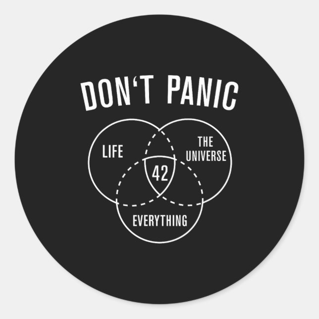42 Answer To Life Universe And Everything Don't Pa Classic Round Sticker (Front)